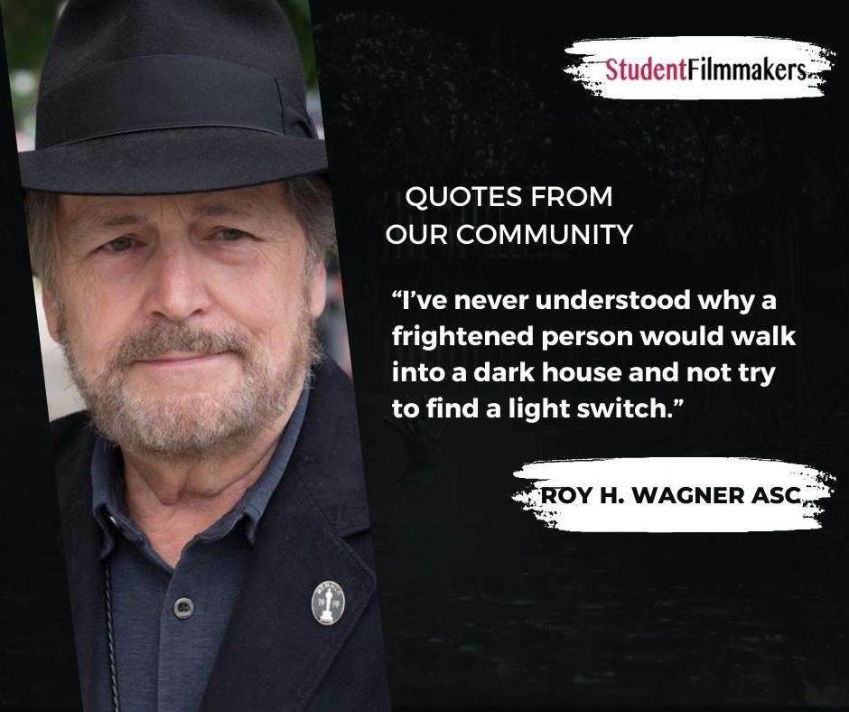 Roy H Wagner ASC Quote.jpg